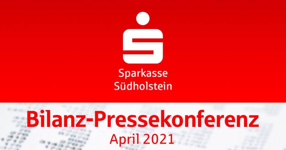 Sparkasse Südholstein: Mit großer Verantwortung durch das Corona-Jahr 2020