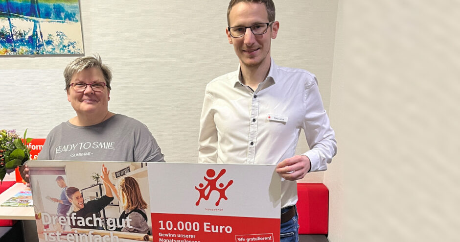 Sparkassenkundin gewinnt 10.000 Euro – Dreifach gut: das Los-Sparen der Sparkassen